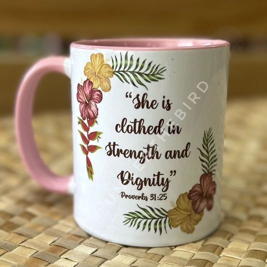 Proverbs 31:25 Mug